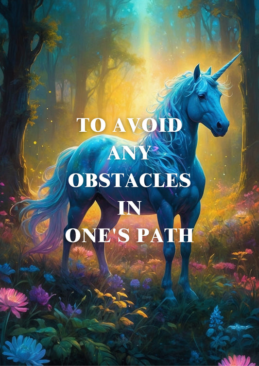Magical Ritual Affirmation: TO AVOID ANY OBSTACLES IN ONE'S PATH